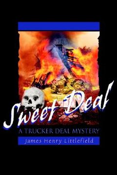 portada sweet deal: a trucker deal mystery (en Inglés)