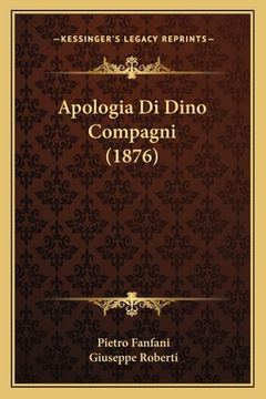 portada Apologia Di Dino Compagni (1876) (en Italiano)