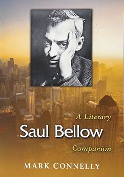 portada Saul Bellow: A Literary Companion (McFarland Literary Companions)