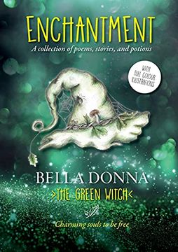portada Enchantment: A Collection of Poems, Stories, and Potions (en Inglés)