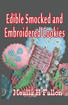 portada Edible Smocked and Embroidered Cookies (en Inglés)