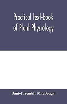 portada Practical Text-Book of Plant Physiology (en Inglés)