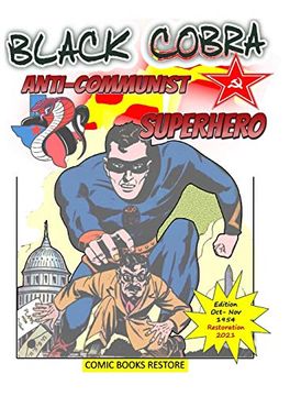 portada Black Cobra: Anti-Communist Superhero (en Inglés)