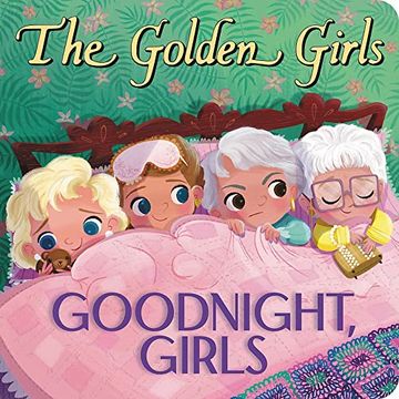 portada The Golden Girls: Goodnight, Girls (en Inglés)