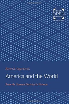 portada America and the World: From the Truman Doctrine to Vietnam (en Inglés)
