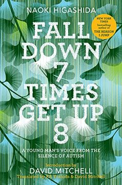 portada Fall Down 7 Times get up 8: A Young Man's Voice From the Silence of Autism (in English)