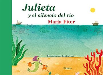 portada Julieta y el Silencio del río (in Spanish)