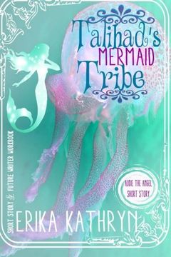 portada Audie the Angel: SHORT STORY: Talihad's Mermaid Tribe (The Angel Archives)