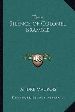 portada the silence of colonel bramble (in English)