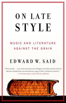portada On Late Style: Music and Literature Against the Grain (Vintage) 
