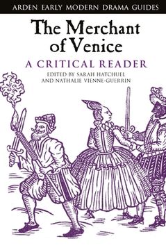 portada The Merchant of Venice: A Critical Reader (Arden Early Modern Drama Guides) (en Inglés)
