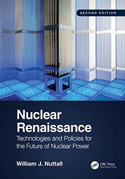 portada Nuclear Renaissance: Technologies and Policies for the Future of Nuclear Power 