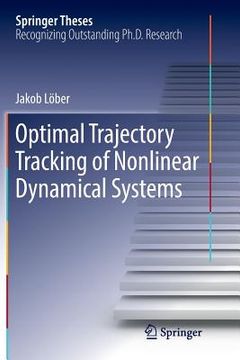 portada Optimal Trajectory Tracking of Nonlinear Dynamical Systems (en Inglés)
