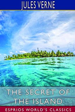 portada The Secret of the Island (Esprios Classics) (in English)