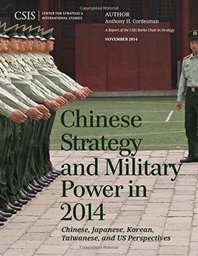 portada Chinese Strategy and Military Power in 2014: Chinese, Japanese, Korean, Taiwanese and us Assessments (Csis Reports) 