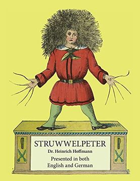 portada Struwwelpeter: Presented in Both English and German (en Plurilingue)