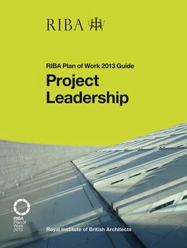 portada Project Leadership: Riba Plan of Work 2013 Guide (en Inglés)