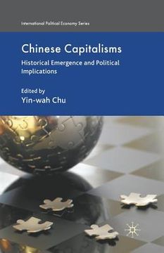 portada Chinese Capitalisms: Historical Emergence and Political Implications (en Inglés)