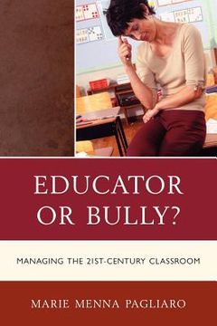 portada educator or bully? (in English)