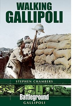 portada Walking Gallipoli (Battleground Gallipoli) (in English)