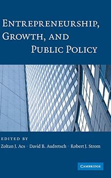 portada Entrepreneurship, Growth, and Public Policy 