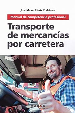 portada Transporte de Mercancías por Carretera (in Spanish)