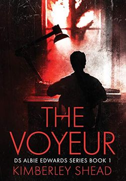 portada The Voyeur: A British Detective Crime Series (1) (ds Albie Edwards) 