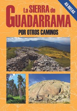 portada La Sierra De Guadarrama Por Otros Caminos (in Spanish)