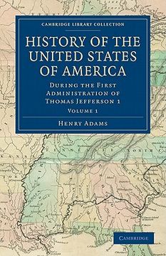 portada History of the United States of America - Volume 1 (Cambridge Library Collection - North American History) (in English)
