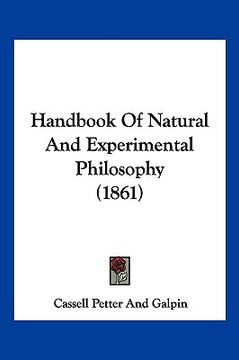 portada handbook of natural and experimental philosophy (1861)