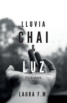 portada Lluvia, Chai & Luz