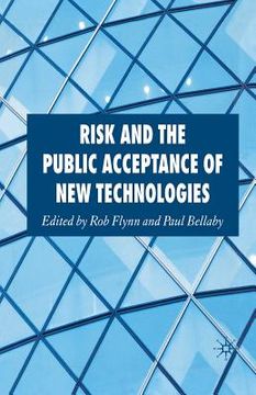 portada Risk and the Public Acceptance of New Technologies (en Inglés)