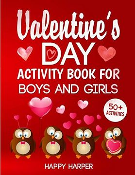 portada Valentine's day Activity Book for Boys and Girls: The Ultimate Valentine's day Activity Workbook Game Gift for Kids With 50+ Activities for Learning, Coloring, Mazes, Word Search and More! 