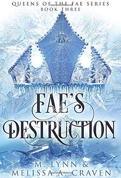 portada Fae'S Destruction (Queens of the fae Book 3) (in English)