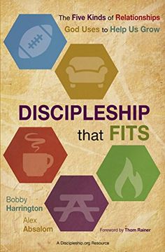 portada Discipleship That Fits: The Five Kinds of Relationships God Uses to Help Us Grow (in English)