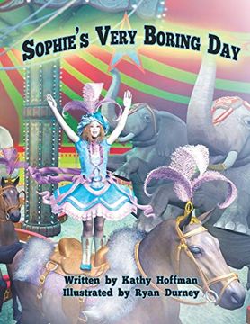 portada Sophie's Very Boring day (in English)