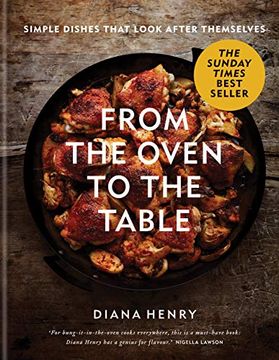 portada From the Oven to the Table: Simple Dishes That Look After Themselves (en Inglés)