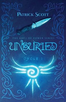portada Unburied: The Loci of Power Series, Cycle I (en Inglés)