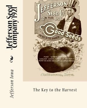 portada Jefferson Seed Company 1921: The Key to the Harvest