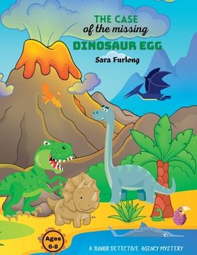 portada The Case of the Missing Dinosaur Egg