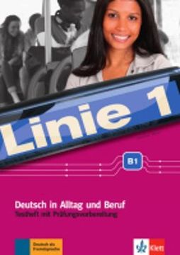 portada Linie 1: Testheft b1 mit Audio-Cd (in German)