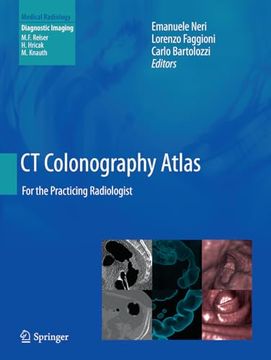 portada Ct Colonography Atlas: For the Practicing Radiologist (Medical Radiology) (en Inglés)