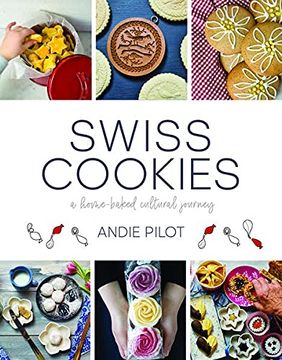 portada Swiss Cookies: A Home-Baked Cultural Journey (en Inglés)