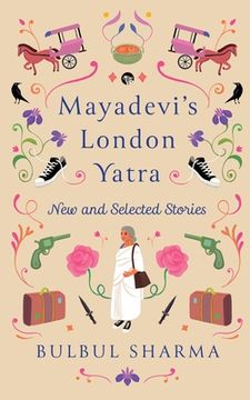 portada Mayadevi's London Yatra (in English)