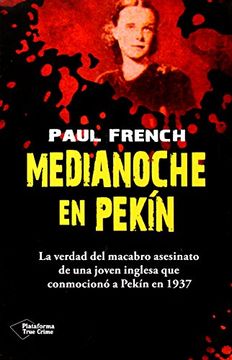 portada Medianoche en Pekín (in Spanish)