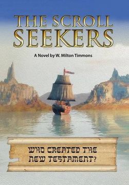 portada The Scroll Seekers: Who Created the New Testament?