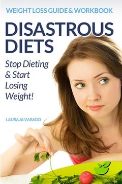 portada Disastrous Diets (in English)