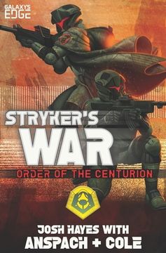 portada Stryker's War: A Galaxy's Edge Stand Alone Novel (in English)