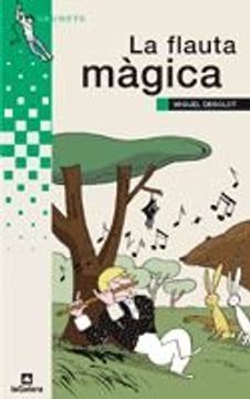 portada La flauta màgica (Grumets) (in Catalá)
