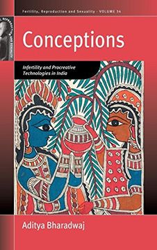 portada Conceptions: Infertility and Procreative Technologies in India (Fertility, Reproduction and Sexuality: Social and Cultural Perspectives) 